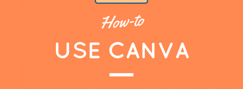 How to use Canva to create brilliant images for your project