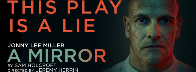 Review: A Mirror (This play is a lie.)
