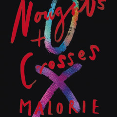 Noughts and Crosses by Malerie Blackman - book review