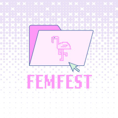 Early Career Artist Supported Place@ FemFest 2023, FemFest Brighton