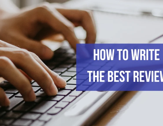 How to write the best review