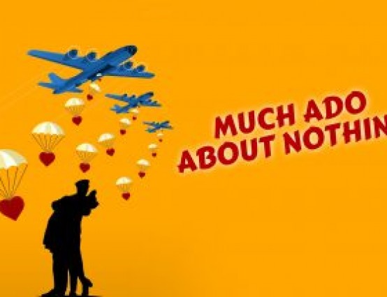 Much Ado About Nothing; Reveiw
