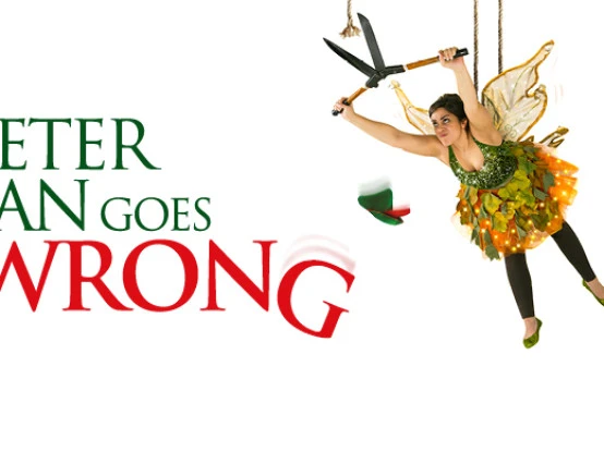 Review: Peter Pan Goes Wrong
