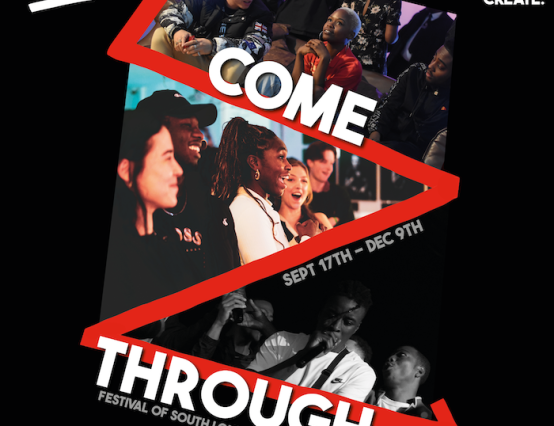 Come Through: a festival of South London youth culture!