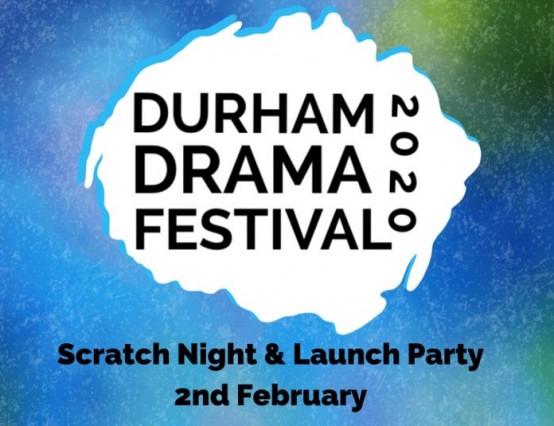 Durham Drama Festival: Scratch Night Review