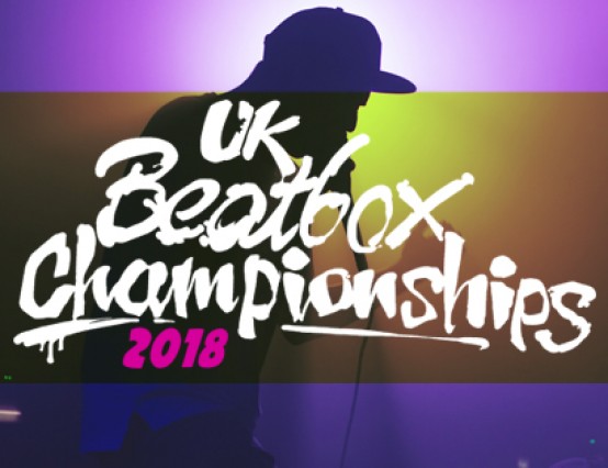 2018 UK Beatboxing Championships