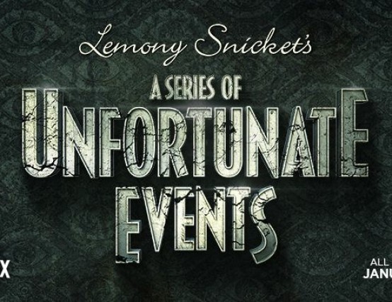A Series of Unfortunate Events