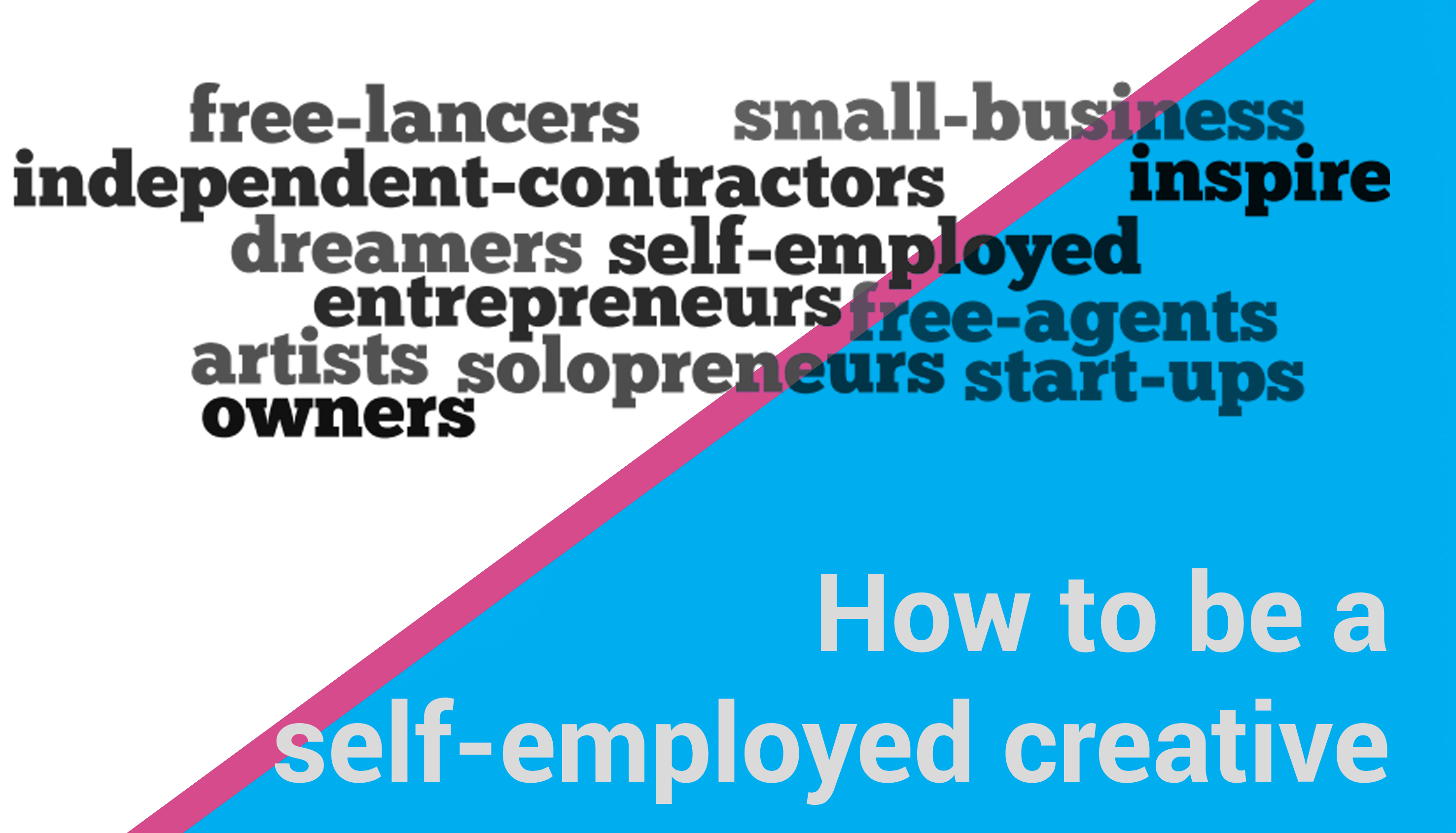 How to be a self employed creative