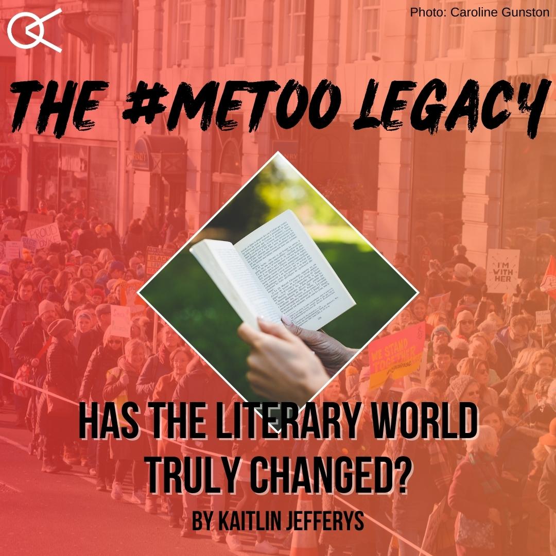 The #MeToo Legacy: Has the literary world truly changed?