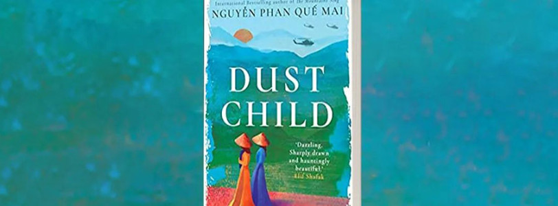 Dust Child by Nguyễn Phan Quế Ma