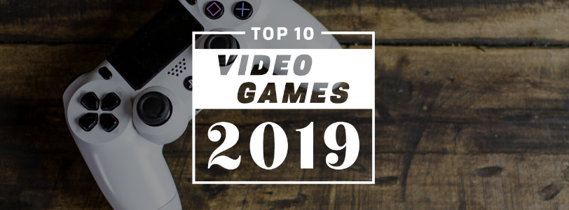 Top 10 video games of 2019