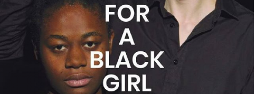 For a Black Girl - VAULT Festival London