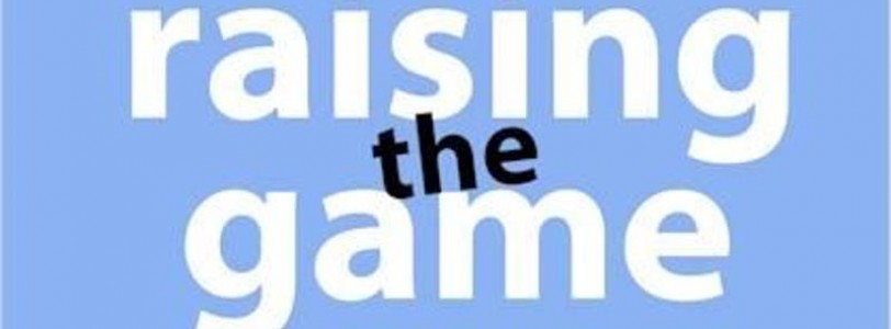 RAISING THE GAME: Youth Theatre Practitioner training weekend (Wigan)