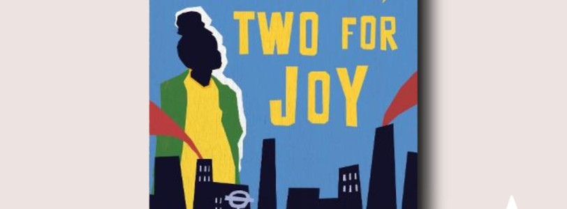 One For Sorrow, Two For Joy by Marie-Claire Amuah