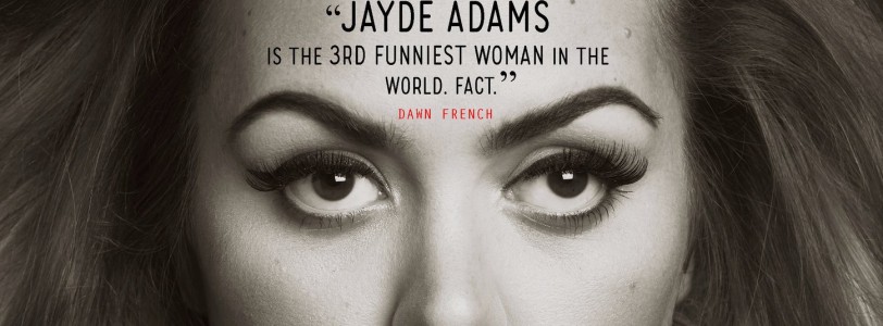 Jayde Adams: 31