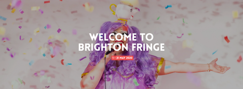 Brighton Fringe 2020: the need-to-know dates