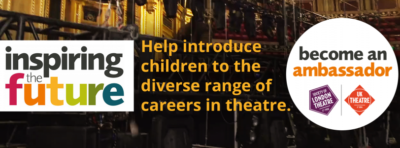 Inspiring the Future of Theatre ambassador!