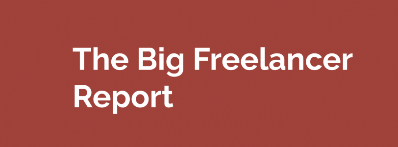 The Big Freelancer Report released