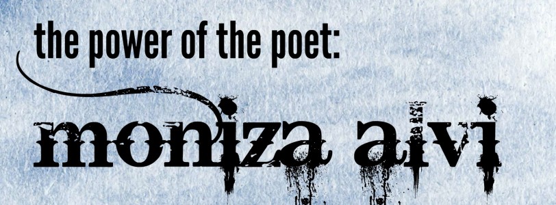 The Power of the Poet: Moniza Alvi