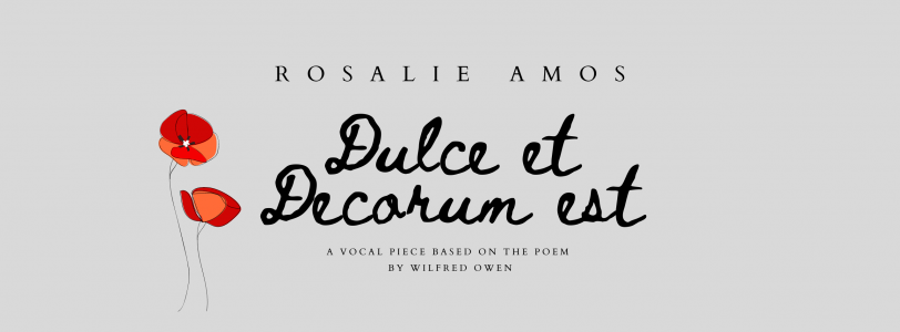 Summer Showcase: Dulce et Decorum est