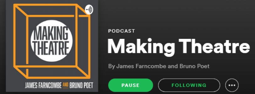 A review of "Making Theatre" - A podcast