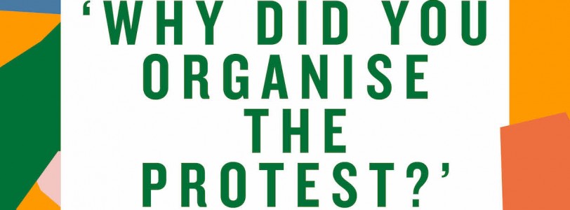 'Why Did You Organise the Protest?' - Theo Burman