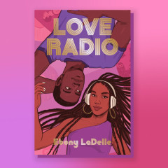 Love Radio by Ebony Ladelle