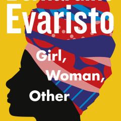 Girl, Woman, Other book review: No matter what you're 'into', just read it.