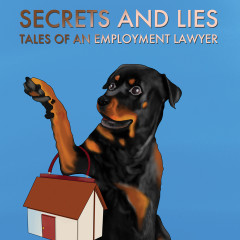 Book Review: Secrets & Lies, Tales of an Employment Lawyer by Gillian Howard