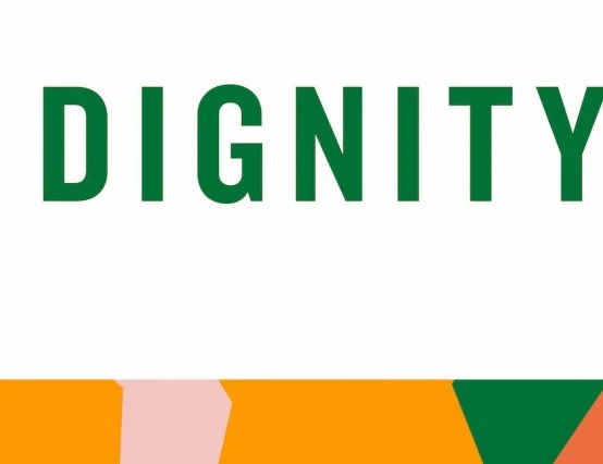 'Dignity' - Megan Robinson