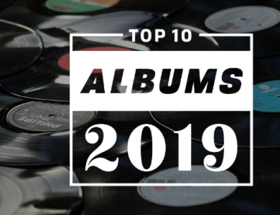 Top 10 albums of 2019