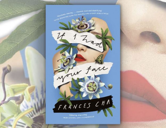 Review: If I Had Your Face by Frances Cha