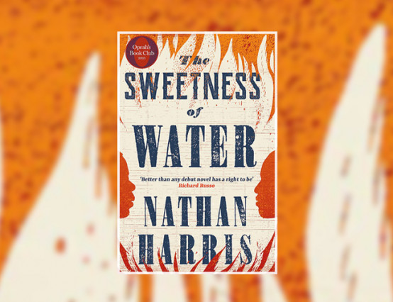 Review: The Sweetness of Water by Nathan Harris