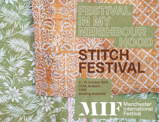 Manchester International Festival presents Stitch Festival