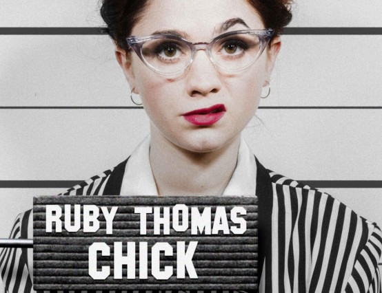 Ruby Thomas: Chick