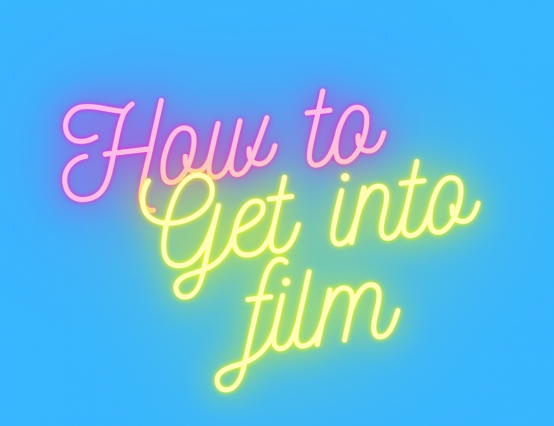 How to get into the film industry and get funded by writer, director and choreographer Margo Roe