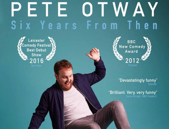 Pete Otway: Six Years From Then