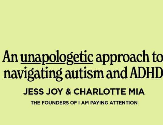 Book by Jess Joy and Charlotte Mia is needed in educating oneself about ADHD and autism.