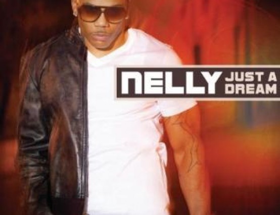 NELLY 'Just a Dream'